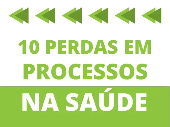 perdas em processos na saude