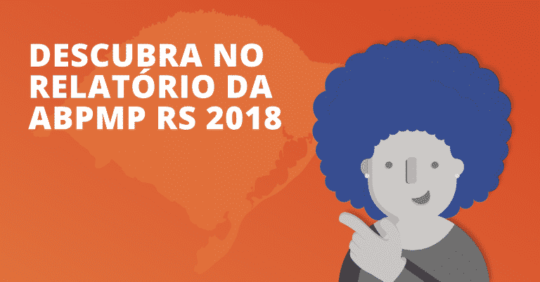 Qual o cenário do BPM no Estado do Rio Grande do Sul em 2018?