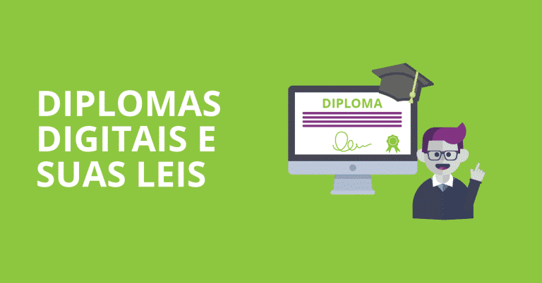 O que dizem as leis sobre os Diplomas Digitais no Brasil?