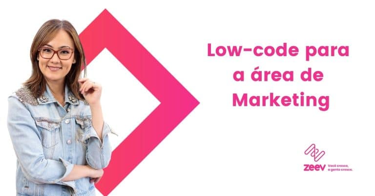 Low-code para marketing: como usar e vantagens