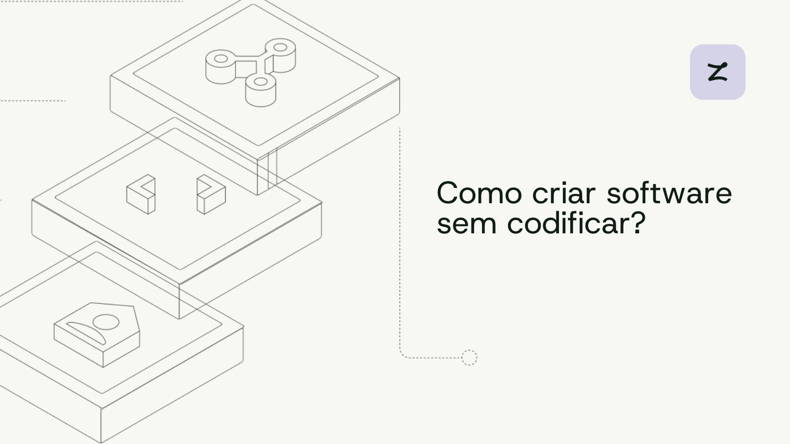 Como criar software sem codificar