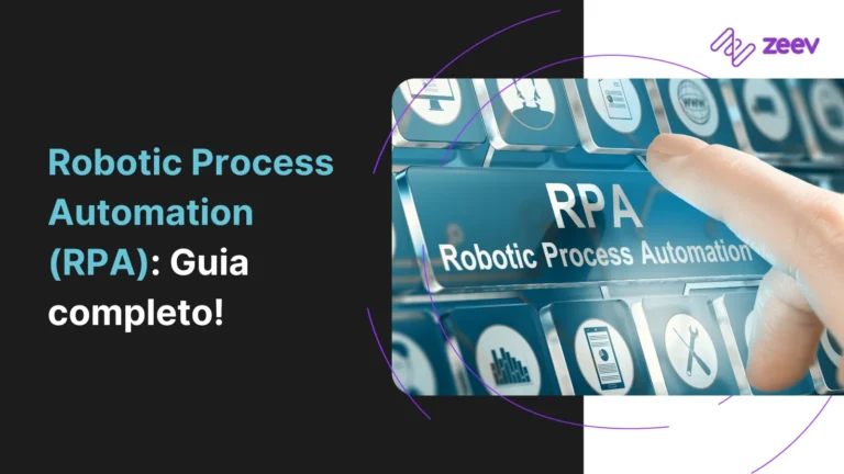 Robotic Process Automation (RPA): Guia completo!