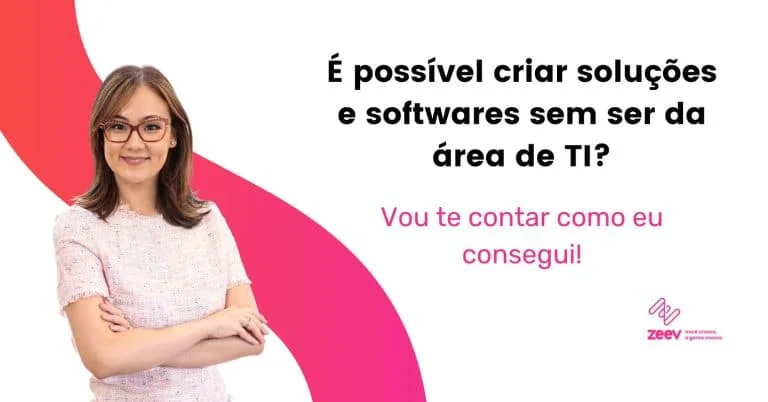 Como criar aplicativos de processos sem codificar?