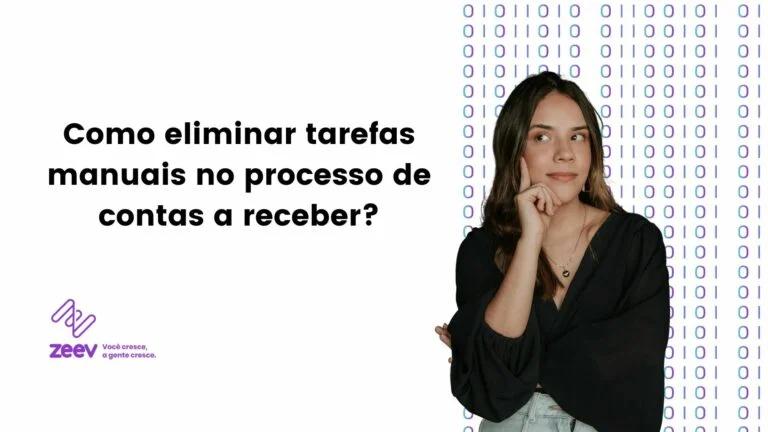 Como eliminar tarefas manuais no processo de contas a receber?