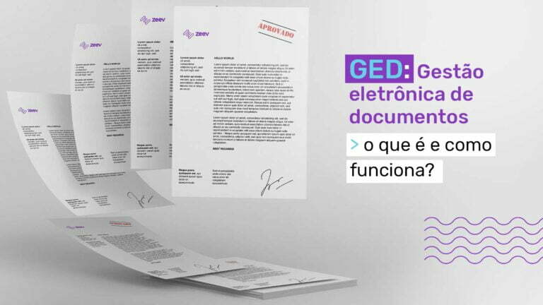 GED – gestão eletrônica de documentos: o que é e como funciona?
