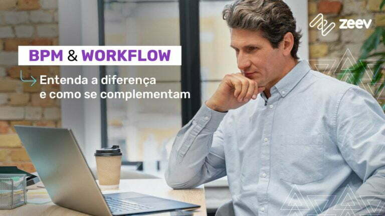 BPM e workflow: semelhanças e diferenças