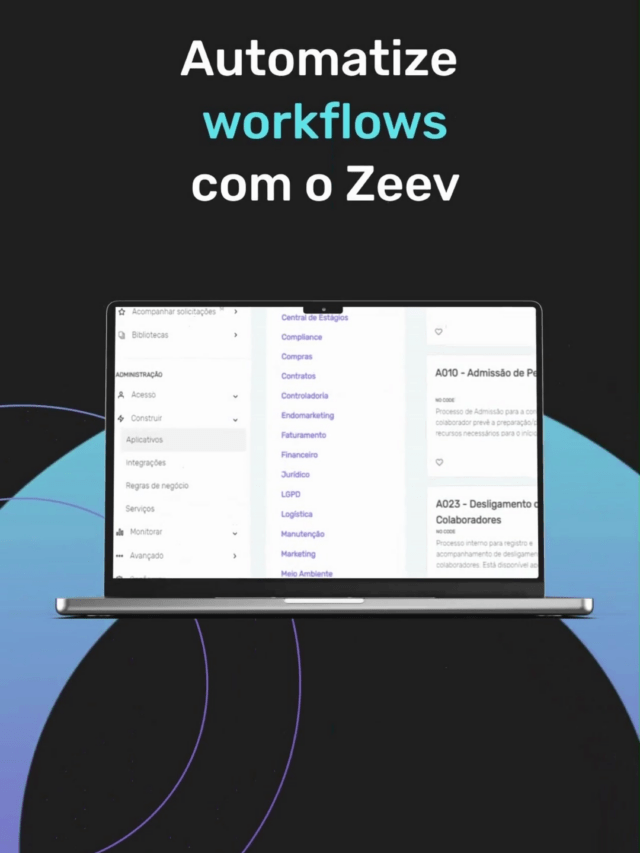 Automatize workflows com o Zeev