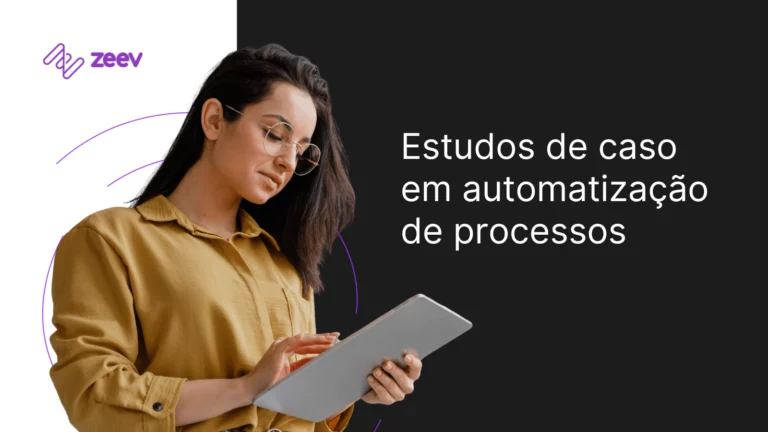 3 estudos de caso em automatização de processos: referências de sucesso