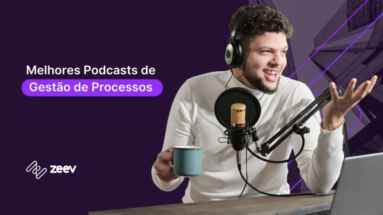 Os 4 Melhores Podcasts de Gestão de Processos
