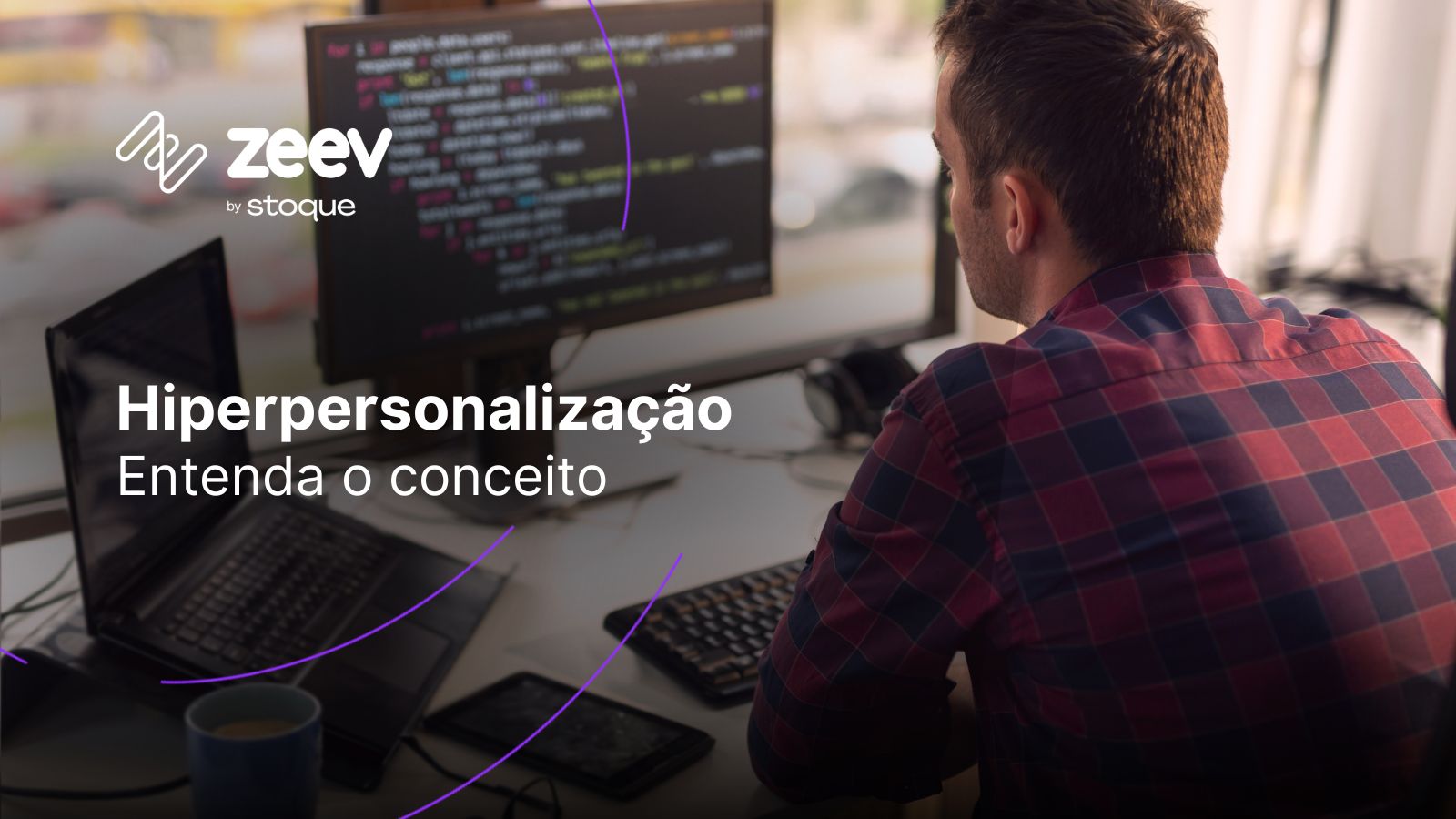 Homem trabalhando com Hiperpersonalização