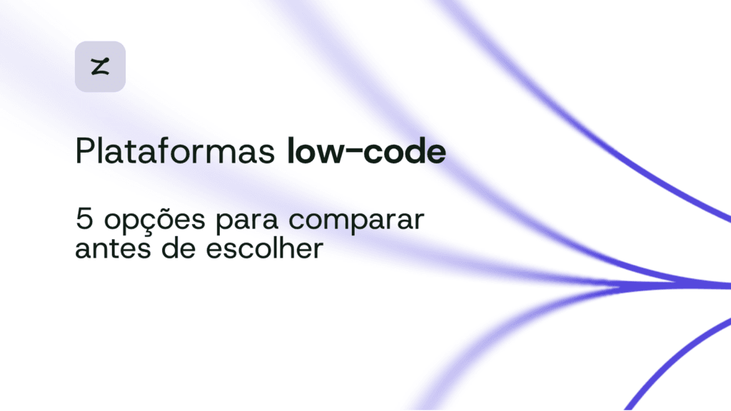 Plataformas low-code 5 opções para comparar antes de escolher
