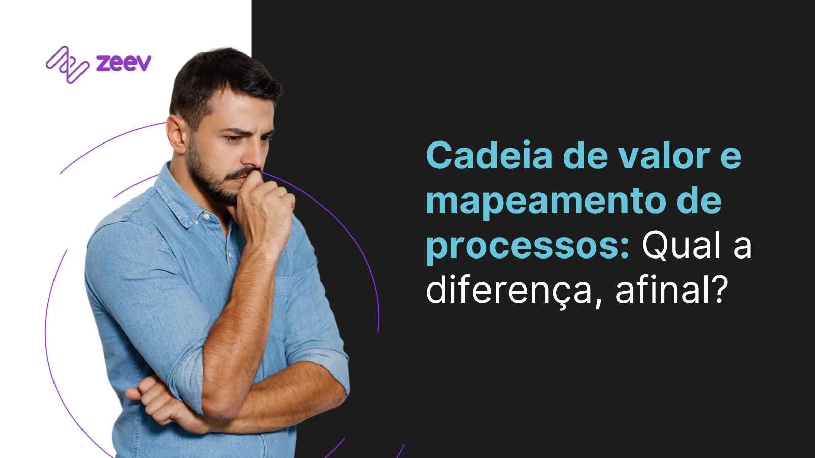 Cadeia de valor e mapeamento de processos: Qual a diferença, afinal?