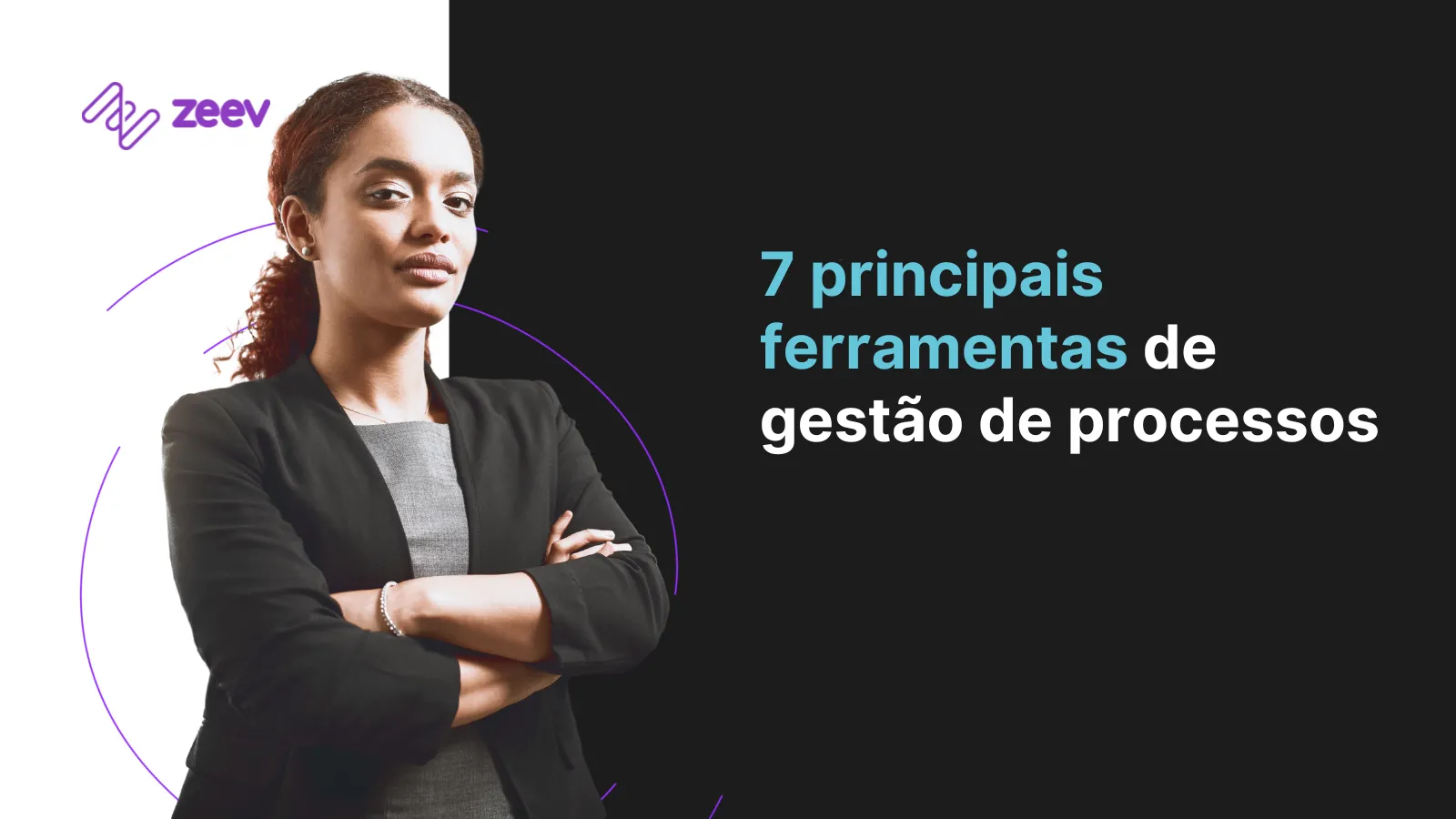 Sete principais ferramentas de gestão de processos