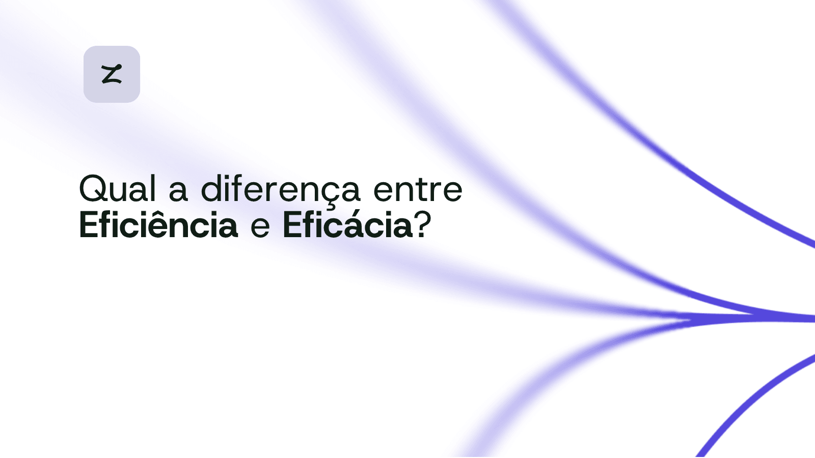 Diferença entre eficiência e eficácia