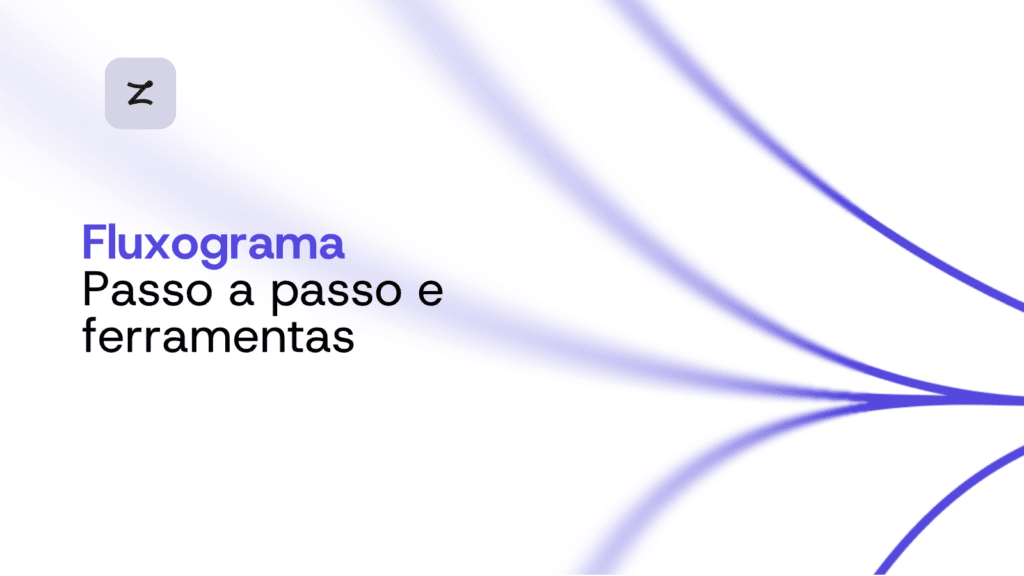 Fazendo um fluxograma passo a passo