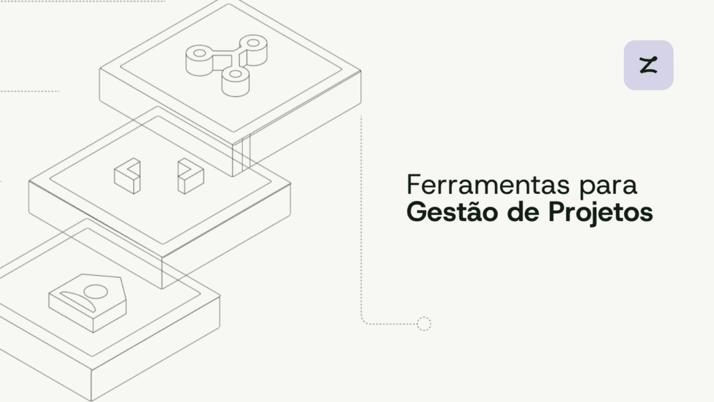Ferramentas para Gestão de Projetos