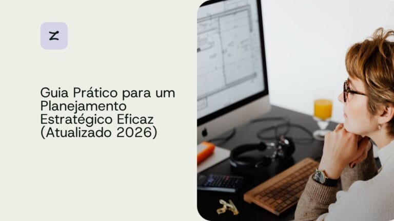 Guia Prático para um Planejamento Estratégico Eficaz (Atualizado 2026)