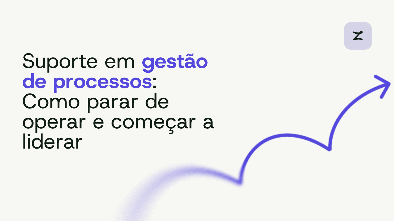 suporte em gestão de processos