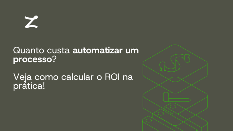 Quanto custa automatizar um processo? Como calcular o ROI na prática