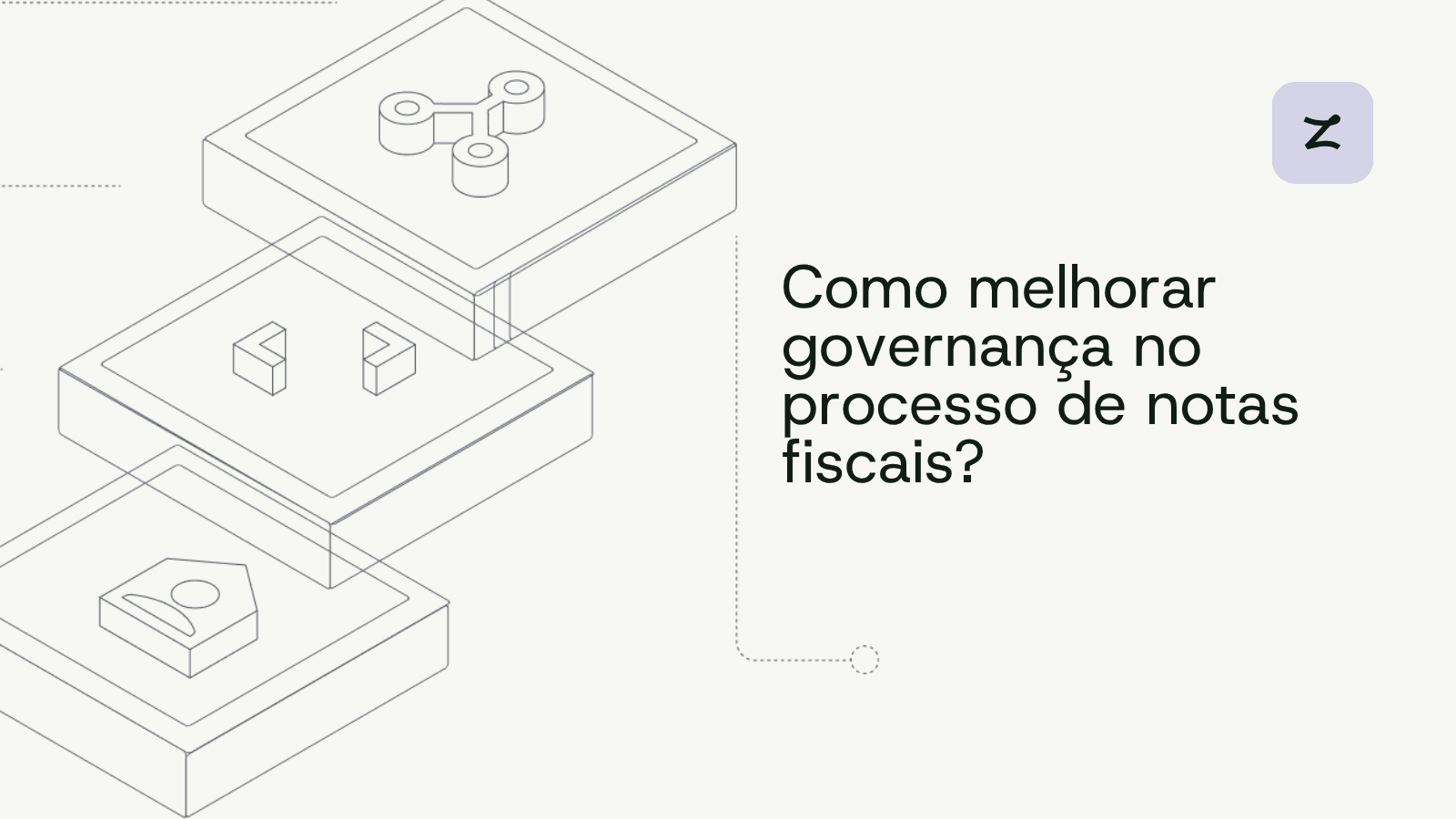 Como melhorar governança no processo de notas fiscais?