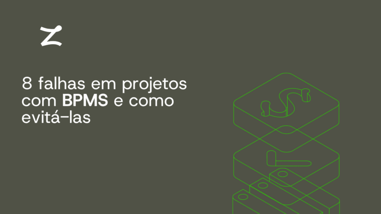 8 falhas em projetos com BPMS e como evitá-las