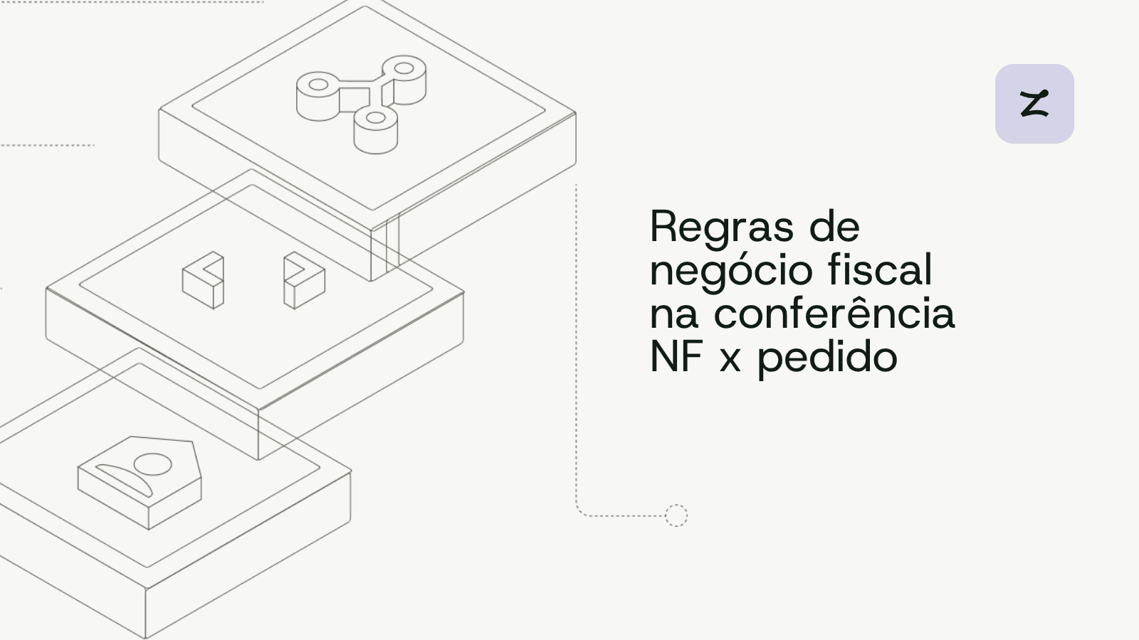 Regras de negócio fiscal na conferência NF x pedido: como decidir aprovação e exceções