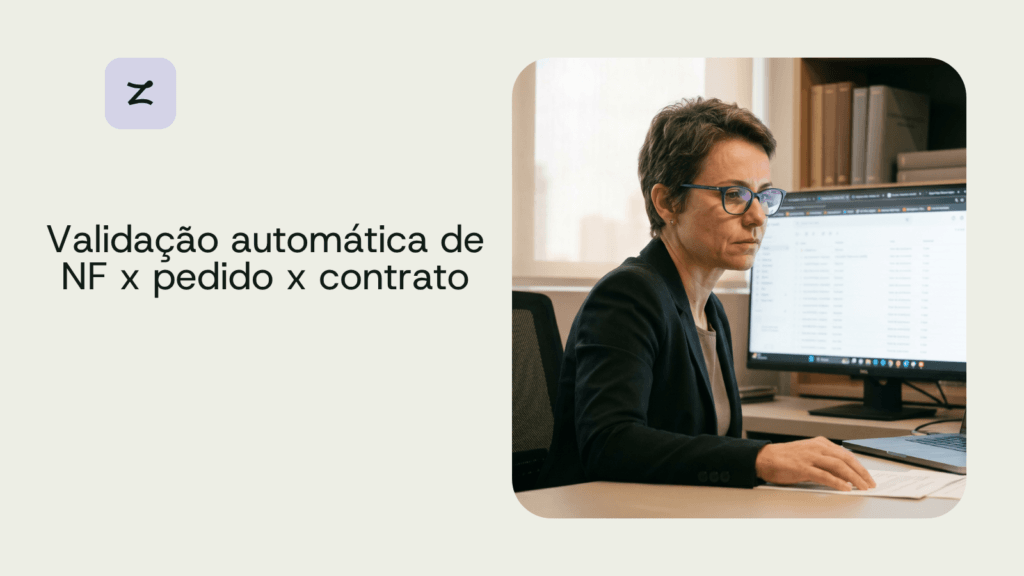 Validação automática de NF x pedido x contrato