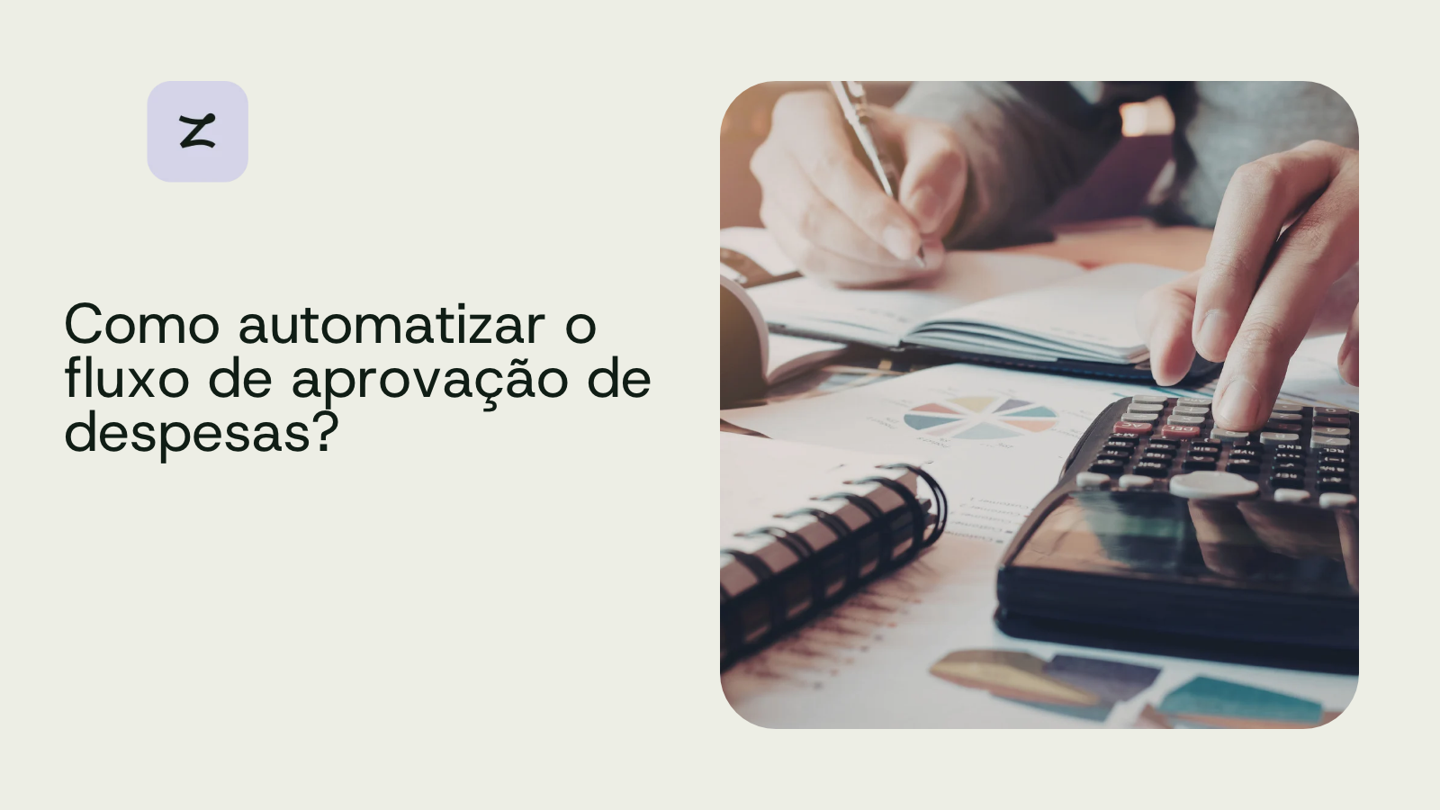 Como automatizar o fluxo de aprovação de despesas?